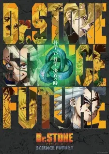 Poster Dr. Stone: Science Future Part 2 Sub Indo