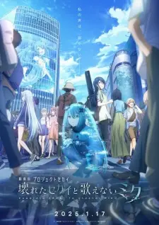 Poster Project Sekai Movie: Kowareta Sekai to Utaenai Miku Sub Indo