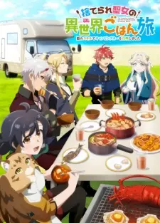 Poster Suterare Seijo no Isekai Gohan Tabi: Kakure Skill de Camping Car wo Shoukan shimashita Sub Indo